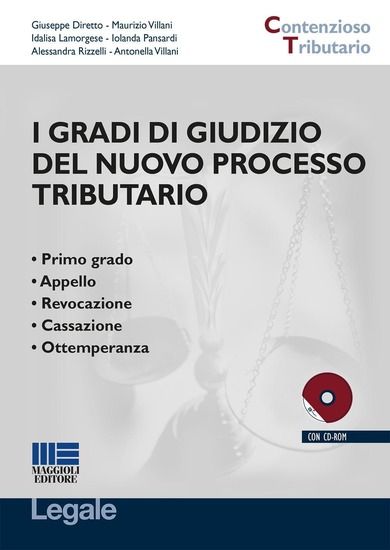 Immagine di GRADI DI GIUDIZIO DEL NUOVO PROCESSO TRIBUTARIO. CON CD-ROM (I)