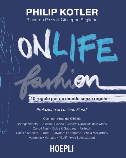 Immagine di ONLIFE FASHION. 10 REGOLE PER UN MONDO SENZA REGOLE