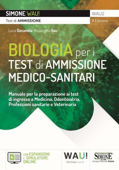 Immagine di BIOLOGIA PER I TEST DI AMMISSIONE MEDICO-SANITARI.