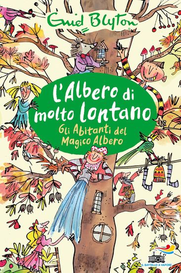 Immagine di ABITANTI DEL MAGICO ALBERO. L`ALBERO DI MOLTO LONTANO (GLI)