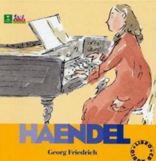 Immagine di HAENDEL GEORG FRIEDRICH + CD  (ALLA SCOPERTA)