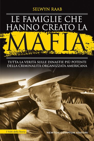 Immagine di FAMIGLIE CHE HANNO CREATO LA MAFIA (LE)