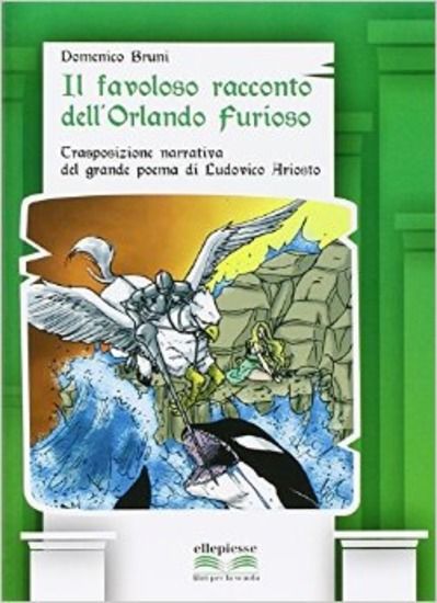 Immagine di FAVOLOSO RACCONTO DELL`ORLANDO FURIOSO