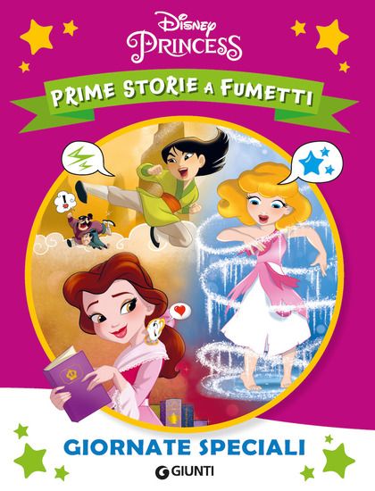 Immagine di GIORNATE SPECIALI. DISNEY PRINCESS. FUMETTINI PER PICCINI. EDIZ. ILLUSTRATA (LE)