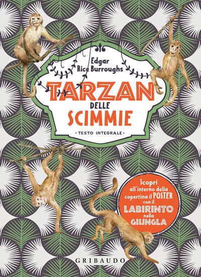 Immagine di TARZAN DELLE SCIMMIE. EDIZ. INTEGRALE