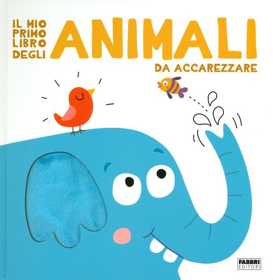 Immagine di MIO PRIMO LIBRO DEGLI ANIMALI DA ACCAREZZARE. EDIZ. A COLORI (IL)