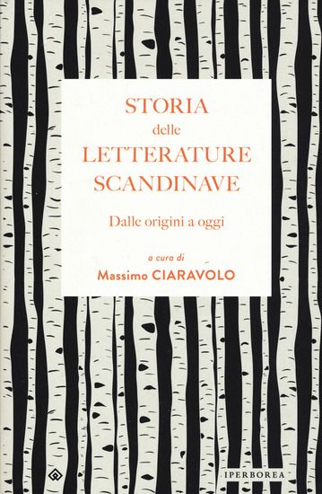 Immagine di STORIA DELLE LETTERATURE SCANDINAVE. DALLE ORIGINI A OGGI