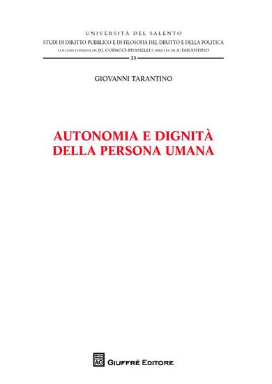 Immagine di AUTONOMIA E DIGNITA` DELLA PERSONA UMANA