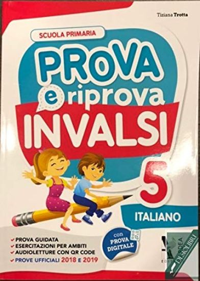 Immagine di PROVA E RIPROVA INVALSI – ITALIANO 5