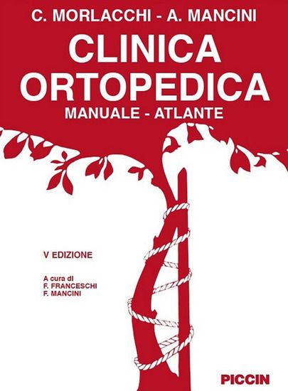 Immagine di CLINICA ORTOPEDICA. MANUALE-ATLANTE