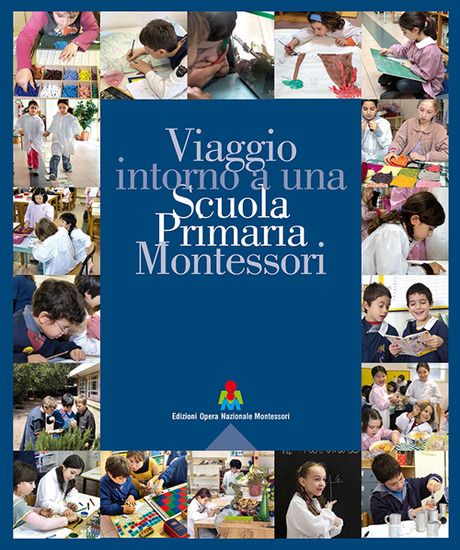 Immagine di VIAGGIO INTORNO A UNA SCUOLA PRIMARIA MONTESSORI