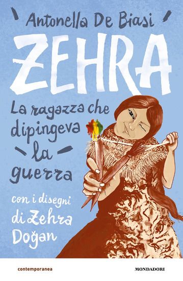 Immagine di ZEHRA. LA RAGAZZA CHE DIPINGEVA LA GUERRA