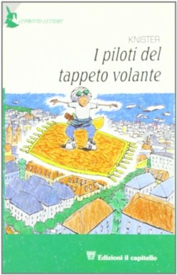 Immagine di PILOTI DEL TAPPETO VOLANTE - VOLUME VERD