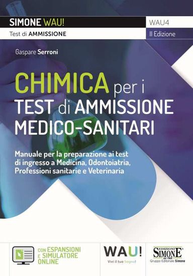 Immagine di CHIMICA PER I TEST DI AMMISSIONE MEDICO-SANITARI. MANUALE PER LA PREPARAZIONE AI TEST DI INGRESSO