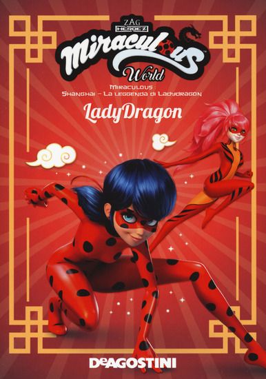 Immagine di MIRACULOUS WORLD: SHANGHAI. LADY DRAGON