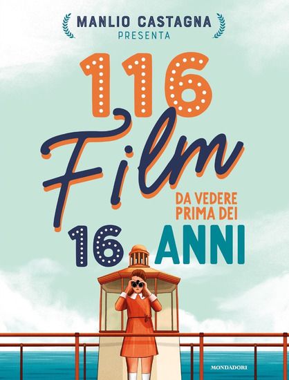 Immagine di 116 FILM DA VEDERE PRIMA DEI 16 ANNI