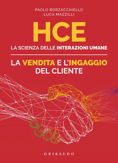 Immagine di HCE. LA SCIENZA DELLE INTERAZIONI UMANE