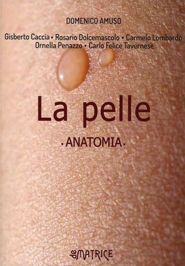 Immagine di PELLE ANATOMIA (LA)