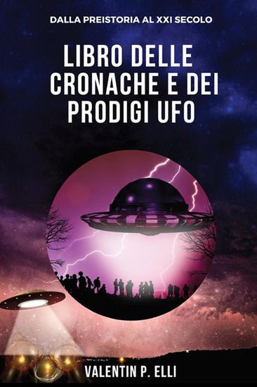 Immagine di LIBRO DELLE CRONACHE E DEI PRODIGI UFO