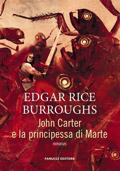 Immagine di JOHN CARTER E LA PRINCIPESSA DI MARTE. BARSOOM