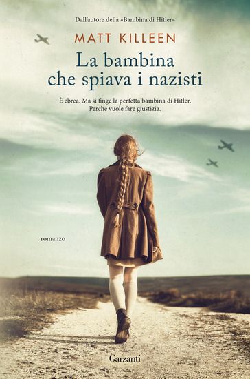 Immagine di BAMBINA CHE SPIAVA I NAZISTI (LA)