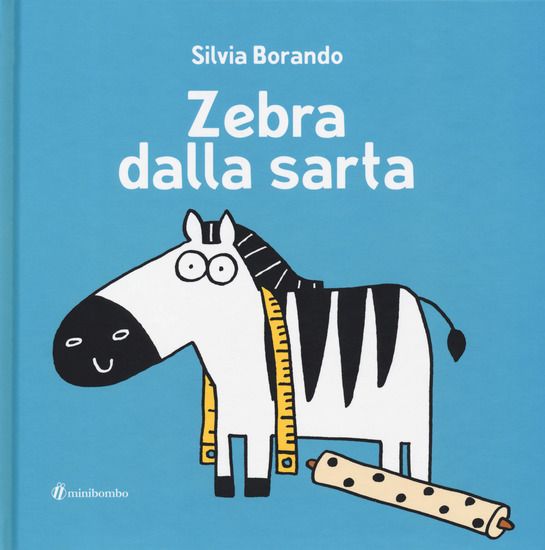 Immagine di ZEBRA DALLA SARTA. EDIZ. ILLUSTRATA