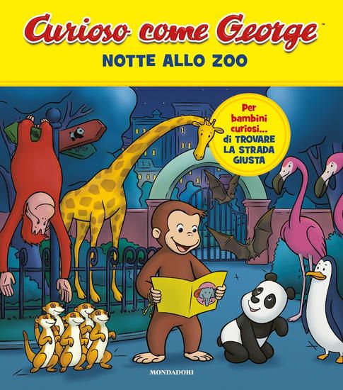 Immagine di NOTTE ALLO ZOO. CURIOSO COME GEORGE. EDIZ. A COLORI - VOLUME 7