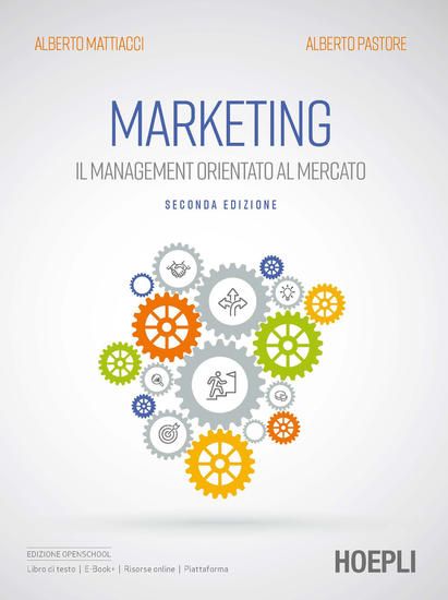 Immagine di MARKETING. IL MANAGEMENT ORIENTATO AL MERCATO