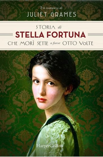 Immagine di STORIA DI STELLA FORTUNA CHE MORI` SETTE O FORSE OTTO VOLTE