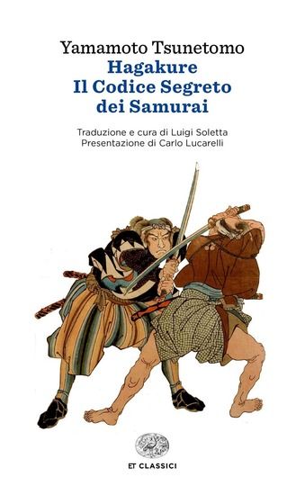 Immagine di HAGAKURE. IL CODICE SEGRETO DEI SAMURAI