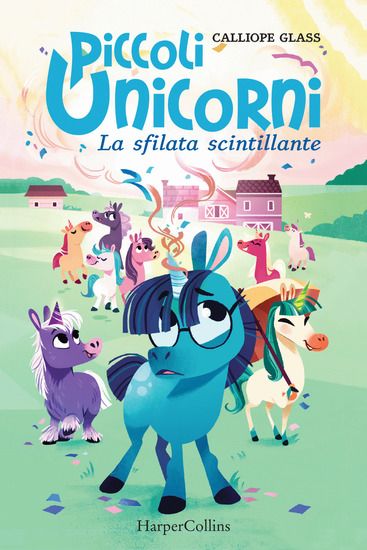 Immagine di SFILATA SCINTILLANTE. PICCOLI UNICORNI (LA) - VOLUME 2