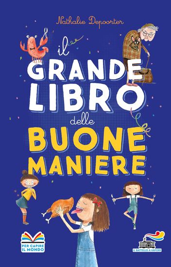 Immagine di GRANDE LIBRO DELLE BUONE MANIERE (IL)