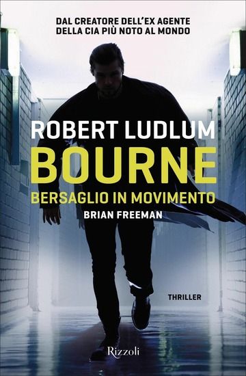 Immagine di BOURNE. BERSAGLIO IN MOVIMENTO