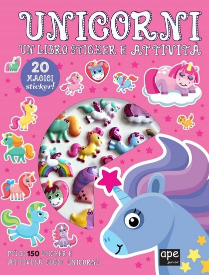 Immagine di UNICORNI. UN LIBRO STICKER E ATTIVITA`.