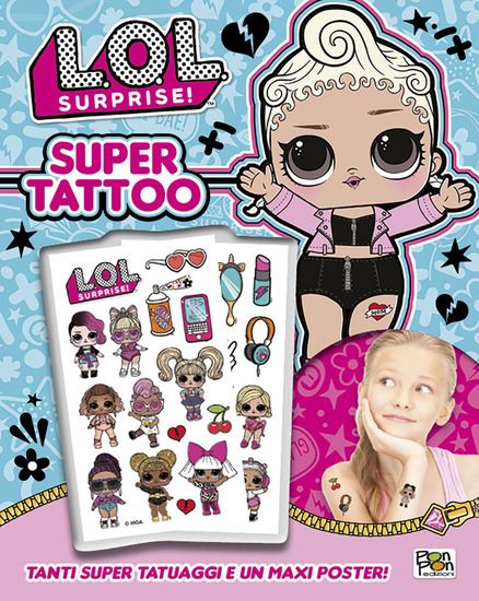 Immagine di SUPER TATTOO. L.O.L. SURPRISE! EDIZ. ILLUSTRATA. CON POSTER