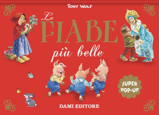 Immagine di FIABE PIU` BELLE. SUPER POP-UP (LE)