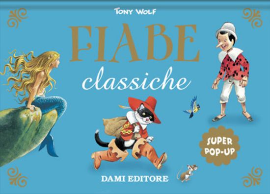 Immagine di FIABE CLASSICHE. SUPER POP-UP