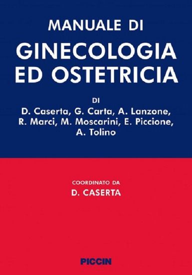 Immagine di MANUALE DI GINECOLOGIA ED OSTETRICIA