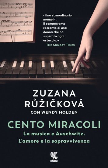 Immagine di CENTO MIRACOLI. LA MUSICA E AUSCHWITZ. L`AMORE E LA SOPRAVVIVENZA