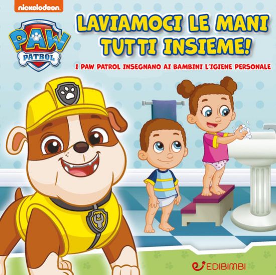 Immagine di LAVIAMOCI LE MANI TUTTI INSIEME! I PAW PATROL INSEGNANO AI BAMBINI L`IGIENE PERSONALE