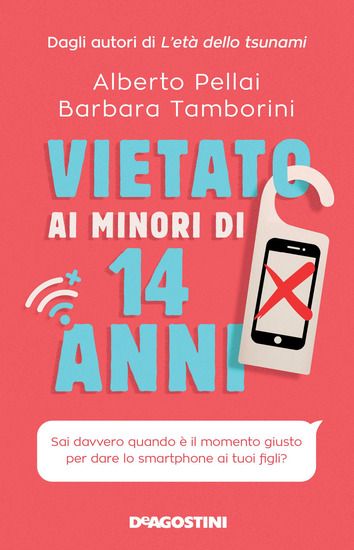 Immagine di VIETATO AI MINORI DI 14 ANNI. SAI DAVVERO QUANDO E` IL MOMENTO DI DARE LO SMARTPHONE AI TUOI FIGLI?