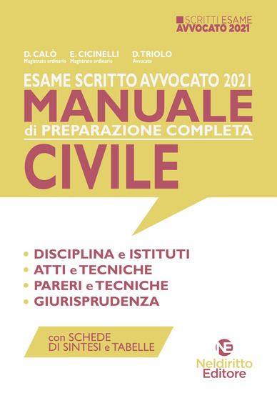 Immagine di ESAME SCRITTO AVVOCATO 2021. MANUALE DI PREPARAZIONE COMPLETA CIVILE.