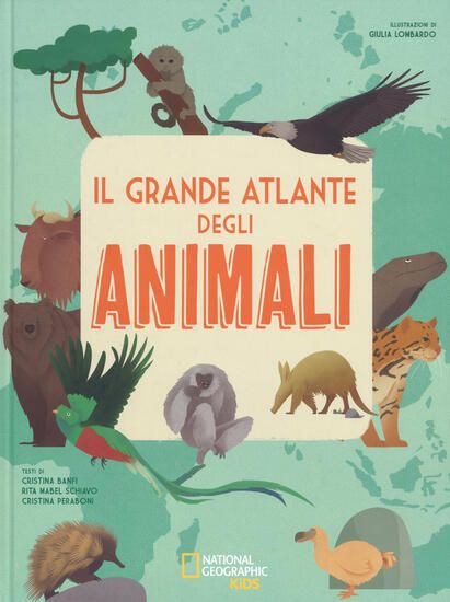 Immagine di GRANDE ATLANTE DEGLI ANIMALI. EDIZ. A COLORI (IL)