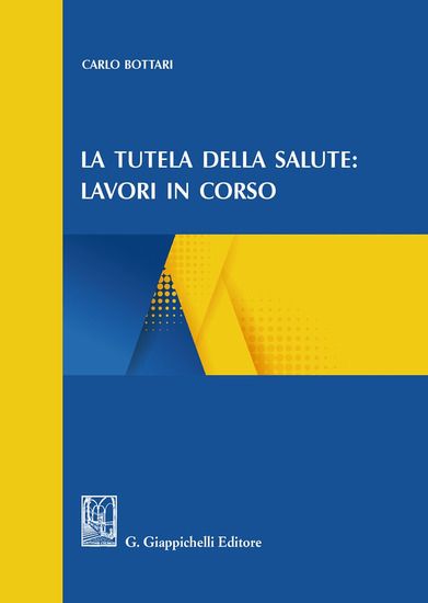 Immagine di TUTELA DELLA SALUTE: LAVORI IN CORSO (LA)