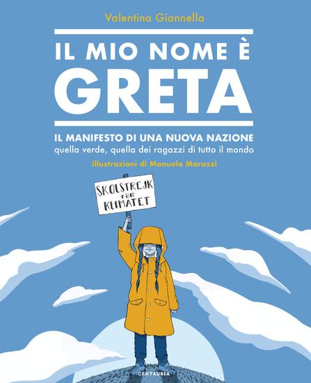 Immagine di MIO NOME E` GRETA (IL)