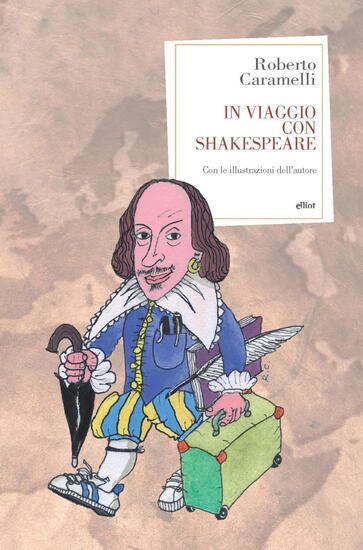 Immagine di IN VIAGGIO CON SHAKESPEARE