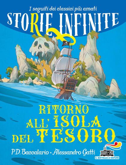 Immagine di RITORNO ALL`ISOLA DEL TESORO. STORIE INFINITE