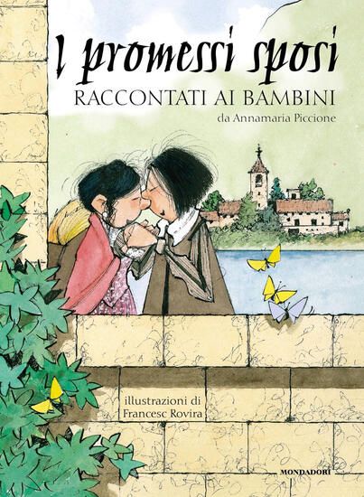 Immagine di I PROMESSI SPOSI RACCONTATI AI BAMBINI