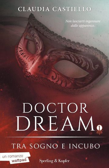 Immagine di DOCTOR DREAM TRA SOGNO E INCUBO