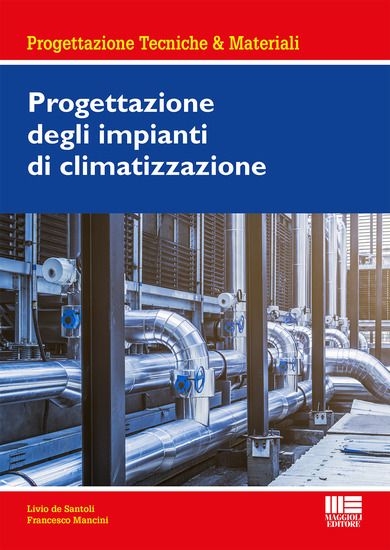 Immagine di PROGETTAZIONE DEGLI IMPIANTI DI CLIMATIZZAZIONE